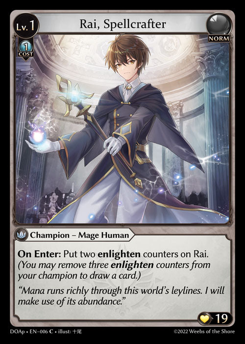 [006]【EN】Rai, Spellcrafter【DOAp】[C][Norm]