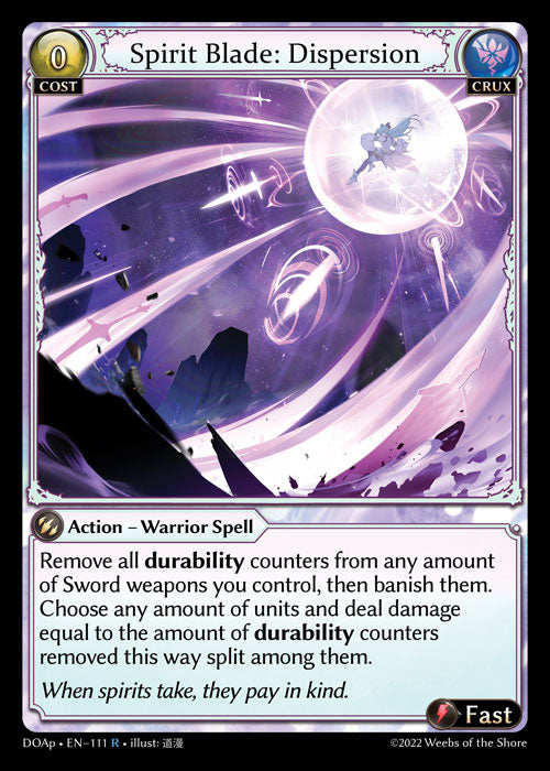 [111]【EN】Spirit Blade: Dispersion【DOAp】[R][Crux]