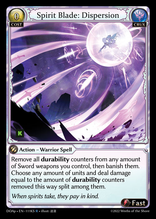 [111KS]【EN】Spirit Blade: Dispersion【DOAp】[R][Crux]