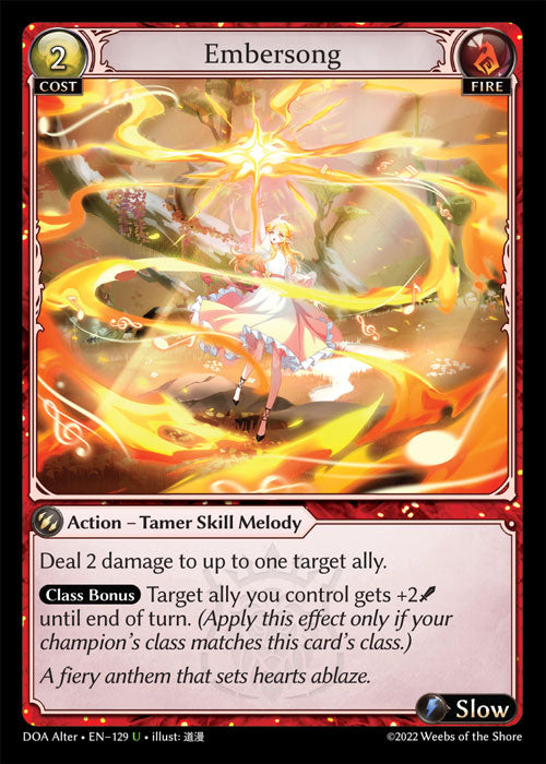 [129]【EN】【FOIL】Embersong【DOAAlter】[U][Fire]
