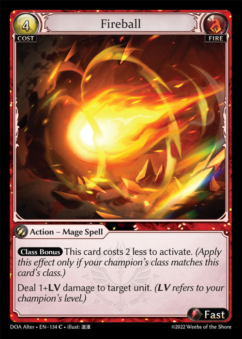 [134]【EN】【FOIL】Fireball【DOAAlter】[C][Fire]