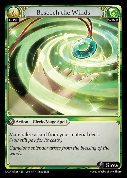 [201]【EN】【FOIL】Beseech the Winds【DOAAlter】[SR][Wind]