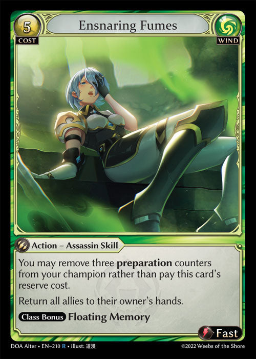 [210]【EN】【FOIL】Ensnaring Fumes【DOAAlter】[R][Wind]