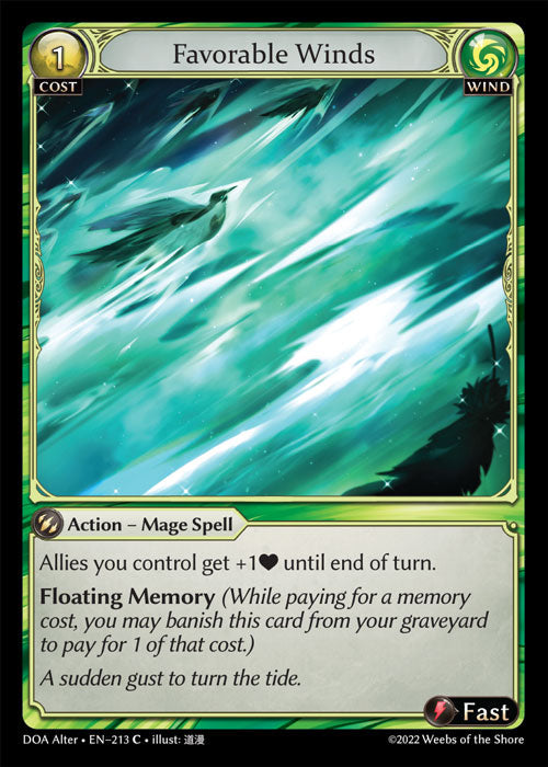 [213]【EN】【FOIL】Favorable Winds【DOAAlter】[C][Wind]