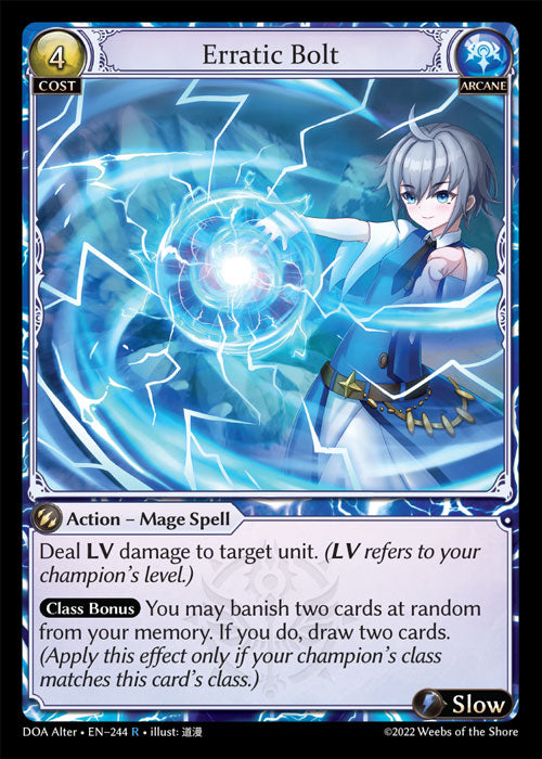 [244]【EN】Erratic Bolt【DOAAlter】[R][Arcane]