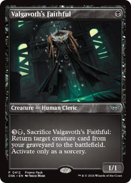 [412]【EN】【FOIL】■PROMO■ヴァルガヴォスの崇拝者/Valgavoth's Faithful【DSK】[U][黒]