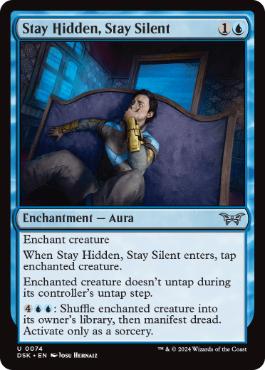 [074]【EN】【FOIL】静かに、隠れて/Stay Hidden, Stay Silent【DSK】[U][青]