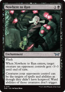 [111]【EN】【FOIL】逃げ場なし/Nowhere to Run【DSK】[U][黒]