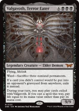 [120]【EN】【FOIL】恐怖を喰うもの、ヴァルガヴォス/Valgavoth, Terror Eater【DSK】[M][黒]