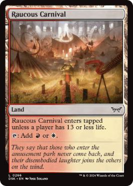 [266]【EN】【FOIL】騒々しい移動遊園地/Raucous Carnival【DSK】[C][土地]