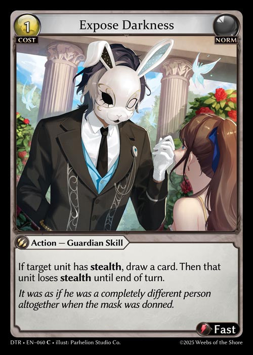 [060]【EN】【FOIL】Expose Darkness【DTR】[C][Norm]