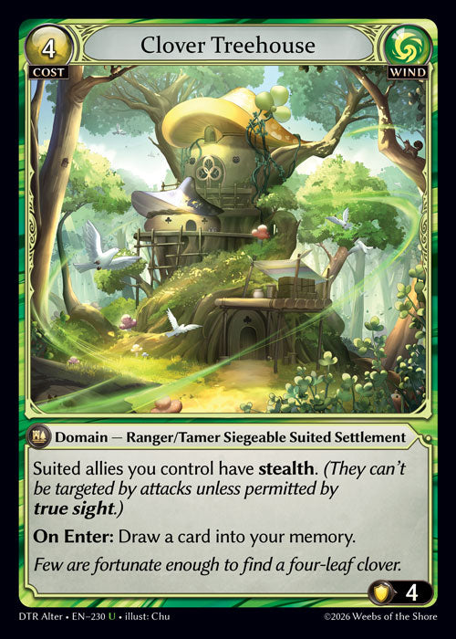 [230]【EN】Clover Treehouse【DTRAlter】[U][Wind]