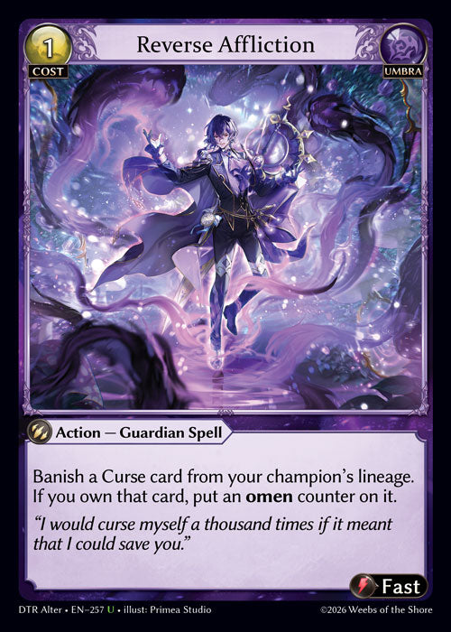[257]【EN】Reverse Affliction【DTRAlter】[U][Umbra]