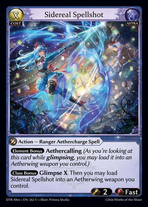 [262]【EN】Sidereal Spellshot【DTRAlter】[U][Astra]