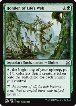 [172]【EN】【FOIL】生網の本殿/Honden of Life's Web【EMA】[U][緑]