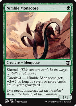 [179]【EN】【FOIL】敏捷なマングース/Nimble Mongoose【EMA】[C][緑]
