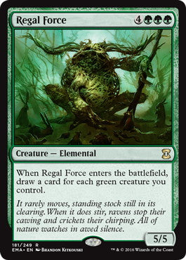 [181]【EN】【FOIL】威厳の魔力/Regal Force【EMA】[R][緑]
