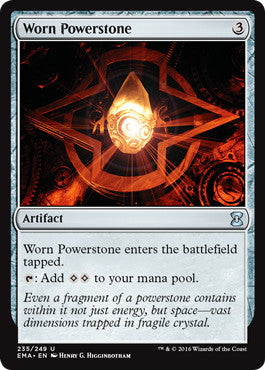 [235]【EN】【FOIL】摩滅したパワーストーン/Worn Powerstone【EMA】[U][茶]