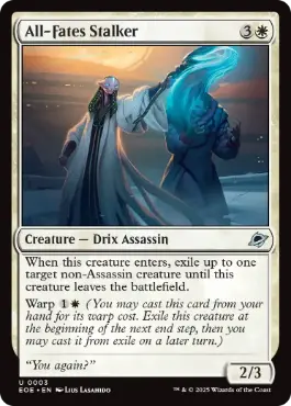 [003]【EN】【FOIL】万物の定めを追う者/All-Fates Stalker【EOE】[U][白]