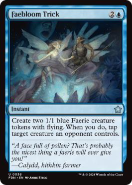 [038]【EN】【FOIL】フェイ花のいたずら/Faebloom Trick【FDN】[U][青]