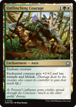 [722]【EN】【FOIL】ひるまぬ勇気/Unflinching Courage【FDN】[U][多色]