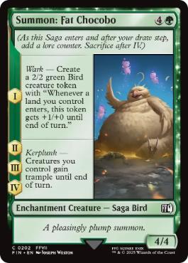 [202]【EN】【FOIL】召喚：デブチョコボ/Summon: Fat Chocobo【FIN】[C][緑]