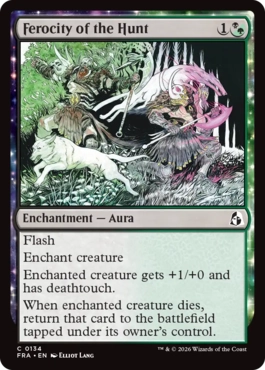 [134]【EN】【FOIL】狩りという暴挙/Ferocity of the Hunt【FRA】[C][多色]