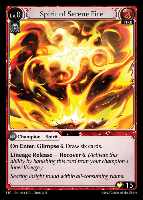 [001]【EN】Spirit of Serene Fire【FTC】[UR][Fire]