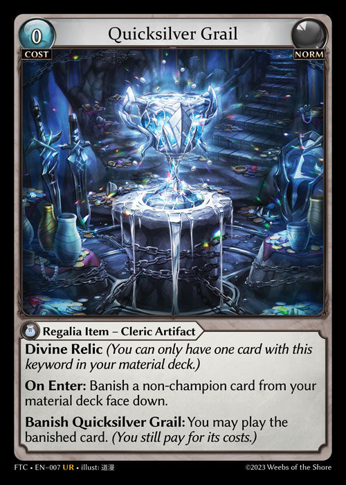 [007]【EN】【FOIL】Quicksilver Grail【FTC】[UR][Norm]