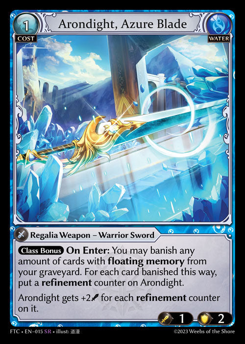 [015]【EN】【FOIL】Arondight, Azure Blade【FTC】[SR][Water]