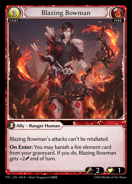 [050]【EN】【FOIL】Blazing Bowman【FTC】[C][Fire]