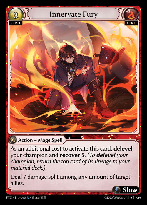 [055]【EN】Innervate Fury【FTC】[R][Fire]
