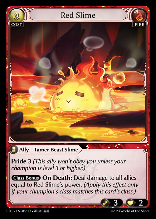 [056]【EN】【FOIL】Red Slime【FTC】[U][Fire]