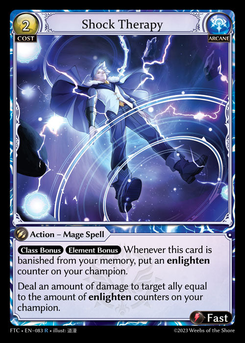 [083]【EN】【FOIL】Shock Therapy【FTC】[R][Arcane]