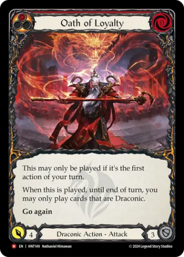 [149]【EN】忠誠の誓い/Oath of Loyalty[赤]【HNT】[Draconic][M]