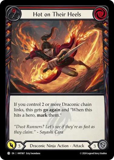 [067]【EN】迫りくる追跡/Hot on Their Heels[赤]【HNT】[Draconic Ninja][C]