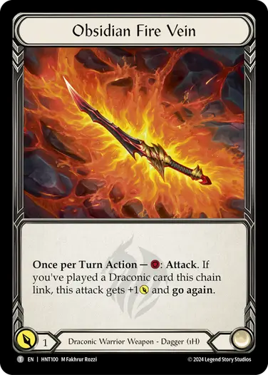 [100]【EN】黒曜の炎脈/Obsidian Fire Vein【HNT】[Draconic Warrior][T]