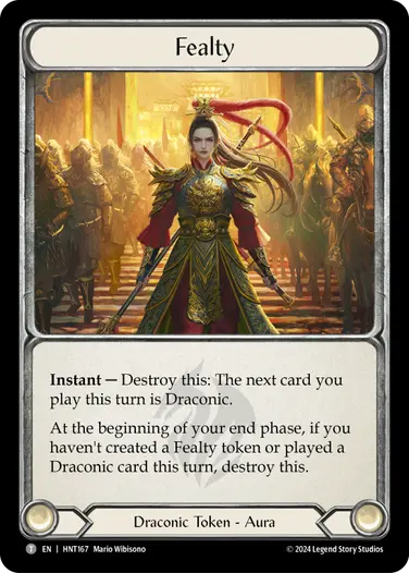 [167]【EN】忠義/Fealty【HNT】[Draconic][T]