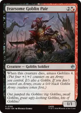 [156]【EN】【FOIL】恐るべきゴブリン二人組/Fearsome Goblin Pair【HOB】[U][多色]