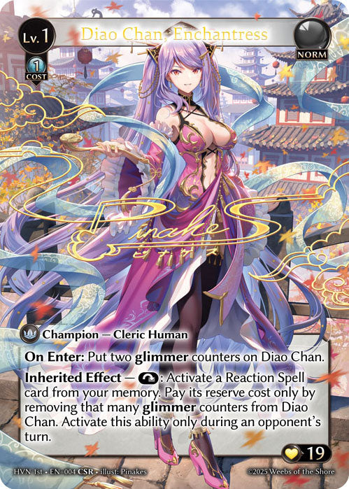 [004]【EN】【FOIL】Diao Chan, Enchantress【HVN1st】[CSR][Norm]