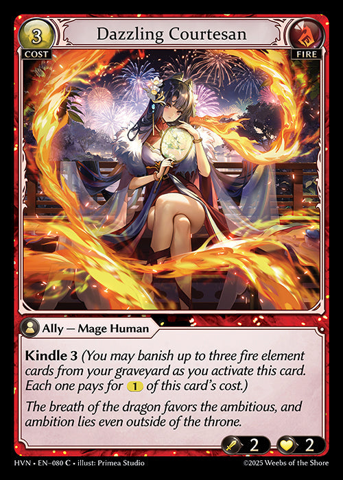 [080]【EN】Dazzling Courtesan【HVN】[C][Fire]