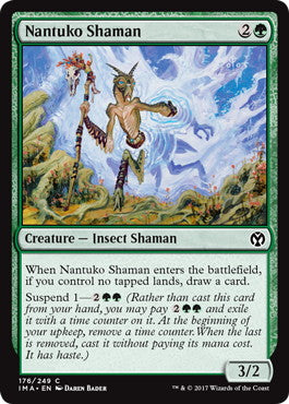 [176]【EN】【FOIL】ナントゥーコのシャーマン/Nantuko Shaman【IMA】[C][緑]
