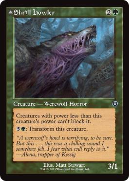 [469]【EN】【FOIL】■旧枠■けたたましく吠えるもの/Shrill Howler【INR】[U][緑]