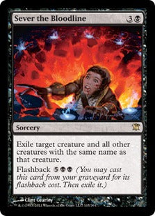 [115]【EN】【FOIL】血統の切断/Sever the Bloodline【ISD】[R][黒]