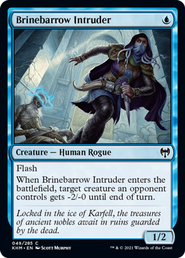 [049]【EN】浜墓荒らし/Brinebarrow Intruder【KHM】[C][青]