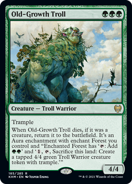 [185]【EN】老樹林のトロール/Old-Growth Troll【KHM】[R][緑]