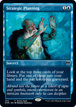 [402]【EN】【FOIL】■PROMO■巧みな軍略/Strategic Planning【KHM】[C][青]