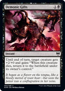 [084]【EN】【FOIL】悪魔の贈り物/Demonic Gifts【KHM】[C][黒]