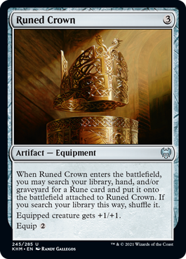 [245]【EN】【FOIL】ルーンの冠/Runed Crown【KHM】[U][茶]