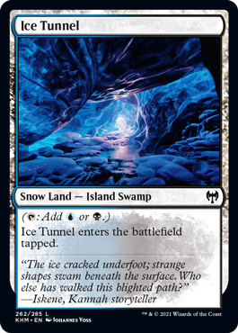 [262]【EN】【FOIL】氷のトンネル/Ice Tunnel【KHM】[C][土地]